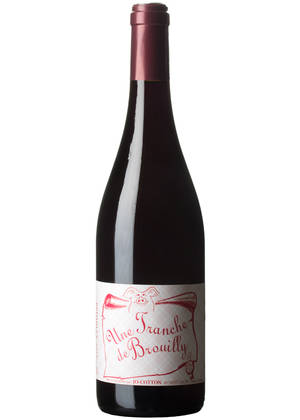 La Tranche de Brouilly-gamay